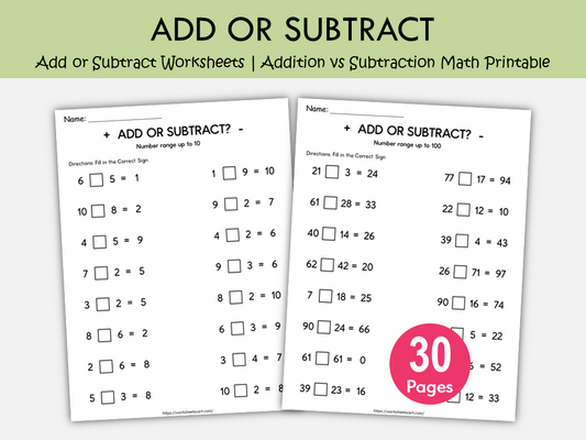 Add or Subtract Worksheets Printable | Choose the Correct Math Operation 1–100, WWF543