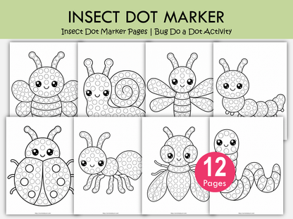 Insect Dot Marker Pages Printable PDF | Bug Do a Dot Activity for Preschool & Toddlers, WWF569
